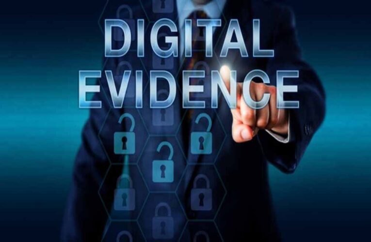 न्यायिक प्रक्रिया में पारदर्शिता और दक्षता को सुनिश्चित कर रहे डिजिटल साक्ष्य