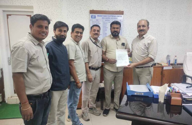 बी एच ई एल भोपाल की प्रतिनिधि यूनियन द्वारा कर्मचारी हित में उठी आवाज