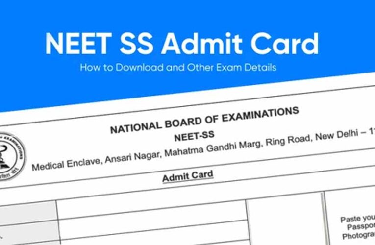 NEET SS Admit Card 2025 Today: आज जारी होने की संभावना, जानें डाउनलोड करने का पूरा तरीका
