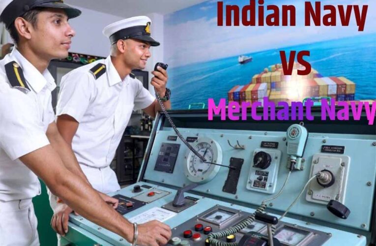 इंडियन नेवी बनाम मर्चेंट नेवी: 12वीं के बाद कौन-सा है बेहतर करियर विकल्प? एक्सपर्ट से जानें पूरी जानकारी