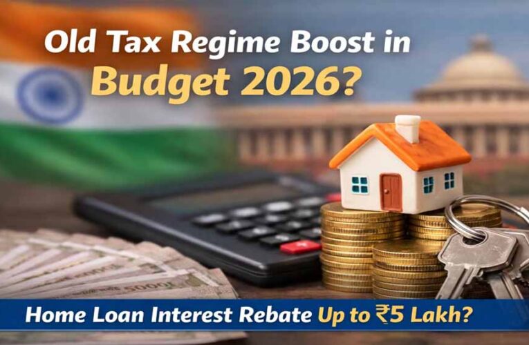 Budget 2026: होम लोन लेने वालों को मिल सकती है बड़ी राहत, NAREDCO ने ब्याज छूट 5 लाख करने की मांग