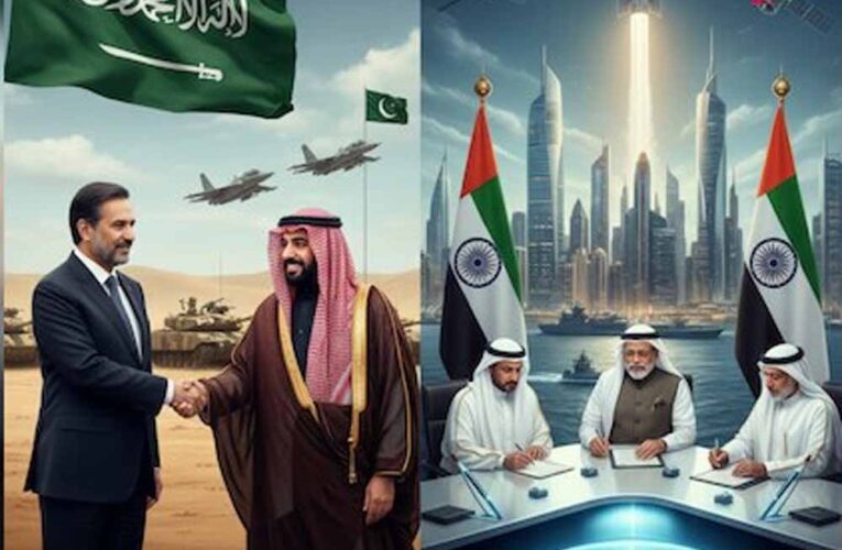 भारत-यूएई के बीच 200 अरब डॉलर का समझौता, पाक-सऊदी की डिफेंस डील बौनी पड़ी
