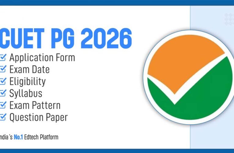 CUET-PG 2026 का एडमिट कार्ड जारी, जानें किस दिन मिलेगा एग्जाम सेंटर का पता
