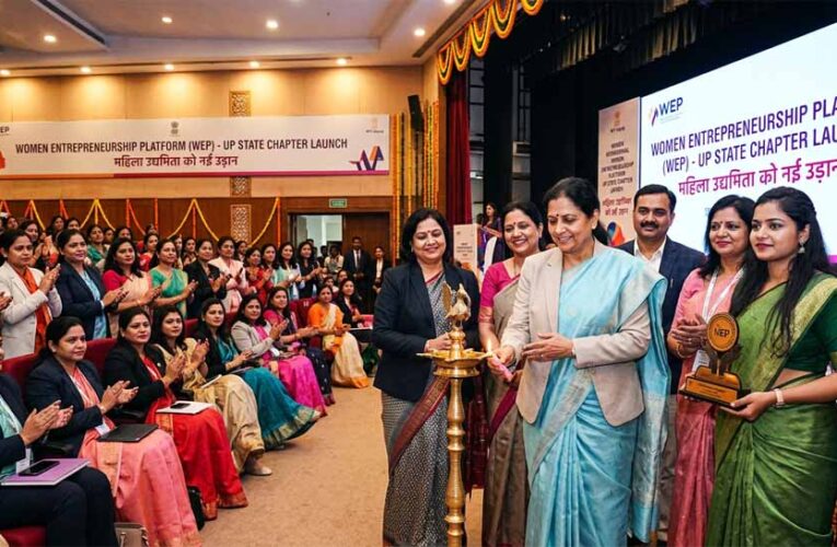 महिला उद्यमिता को नई उड़ान, लखनऊ में ‘वीमेन एंटरप्रेन्योरशिप प्लेटफॉर्म’ का यूपी स्टेट चैप्टर शुरू
