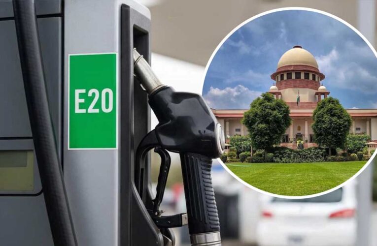 E20 Petrol पर सुप्रीम कोर्ट में आज अहम सुनवाई, जानें क्या-क्या बदल सकता है?