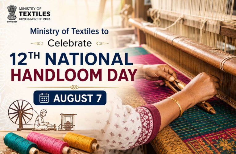 राष्ट्रीय हाथकरघा दिवस पर भव्य राज्य स्तरीय समारोह आज, बुनकरों को मिलेगी करोड़ों की सौगात